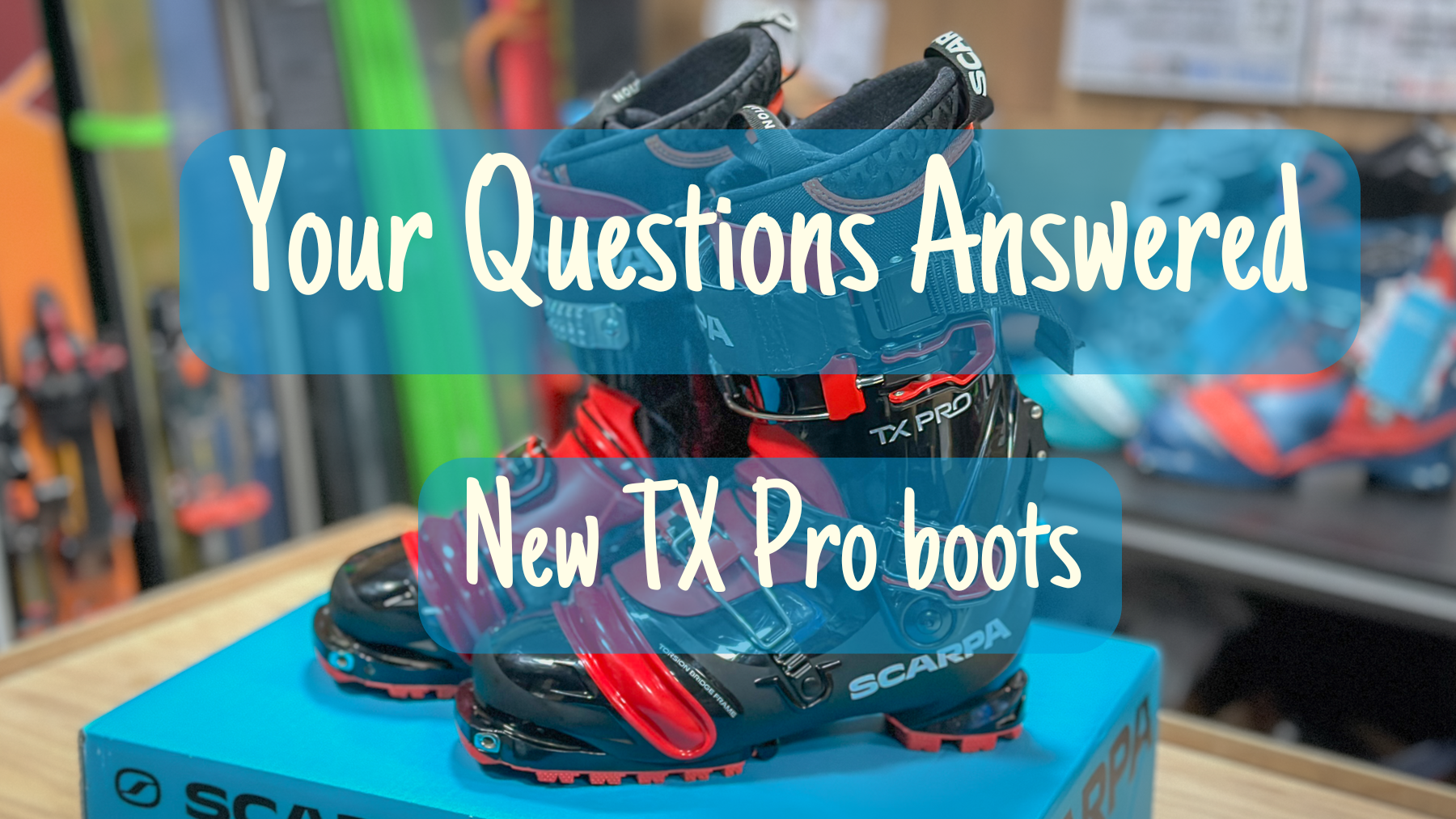 All-New SCARPA TX Pro Telemark Boots: Your Questions Answered