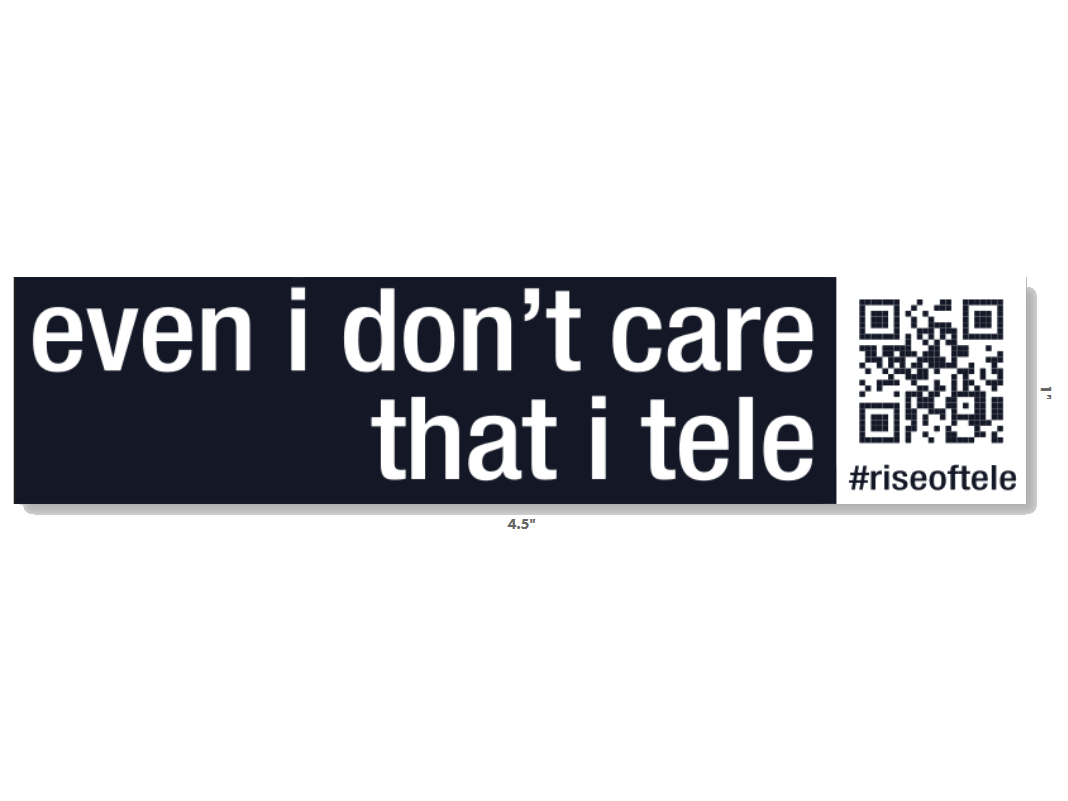 Sticker - Even I Don't Care That I Tele